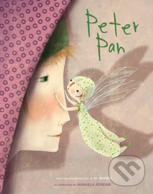 Peter Pan (Based on the Masterpiece by J.M. Barrie) - kniha z kategorie Beletria