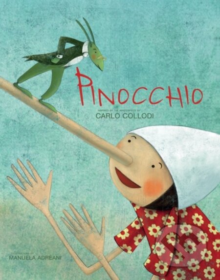 Pinocchio (Based on the Masterpiece by Carlo Collodi)