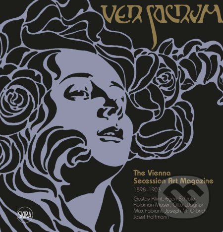 Ver Sacrum: The Vienna Secession Art Magazine 1898–1903 - kniha z kategorie Umění, design a architektura