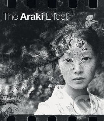 The Araki Effect - Filippo Maggia - kniha z kategorie Fotografie