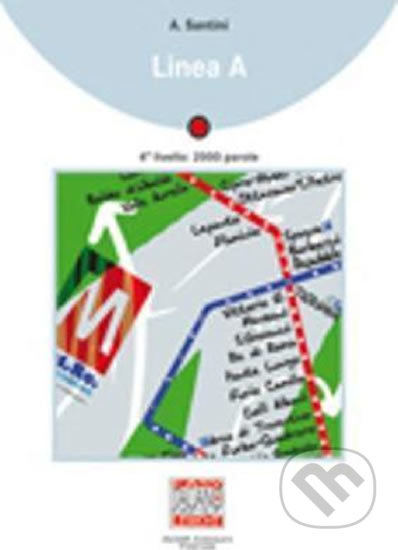 Linea A + CD: Livello 4 - kniha z kategorie Jazykové učebnice a slovníky