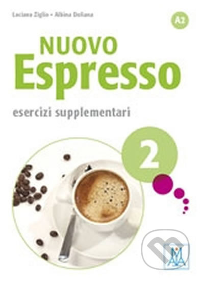 Nuovo espresso 2 A2 Esercizi supplementari ALMA Edizioni
