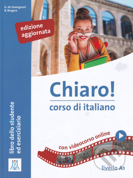 Chiaro! A1 edizione aggiornata - Libro dello studente ed esercizi ALMA Edizioni