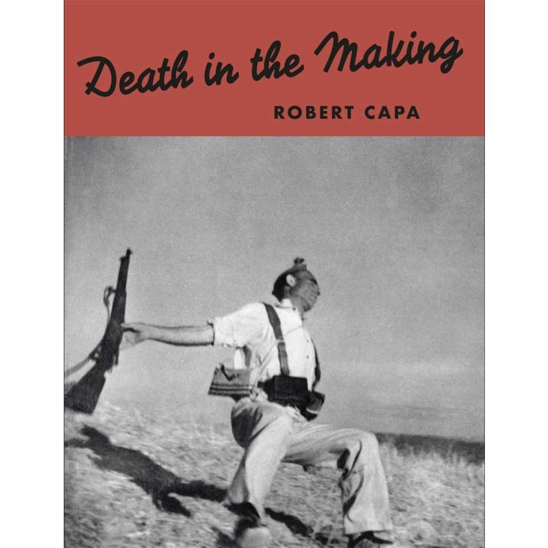 Death in the Making - Robert Capa, Gerda Taro, David Chim Seymour - kniha z kategorie Fotografie