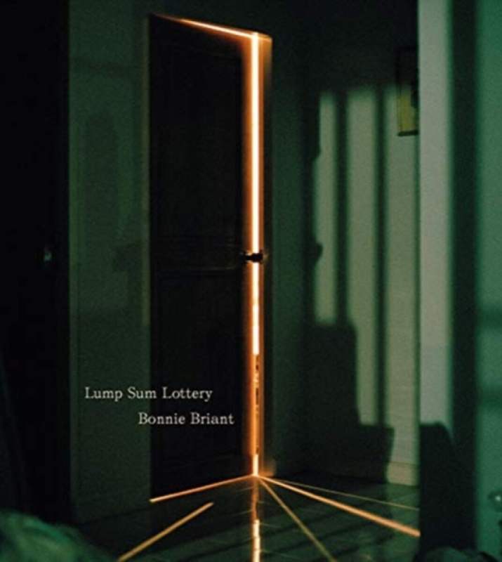 Bonnie Briant: Lump Sum Lottery - Bonnie Briant