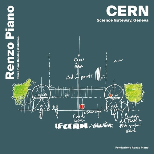 Fondazione Renzo Piano Cern - Piano, Lia a Spadavecchia, Elena