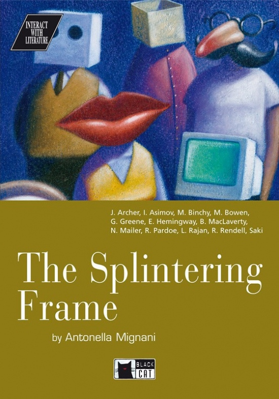BLACK CAT INTERACT WITH LITERATURE B2-C1 - THE SPLINTERING FRAME + CD BLACK CAT - CIDEB