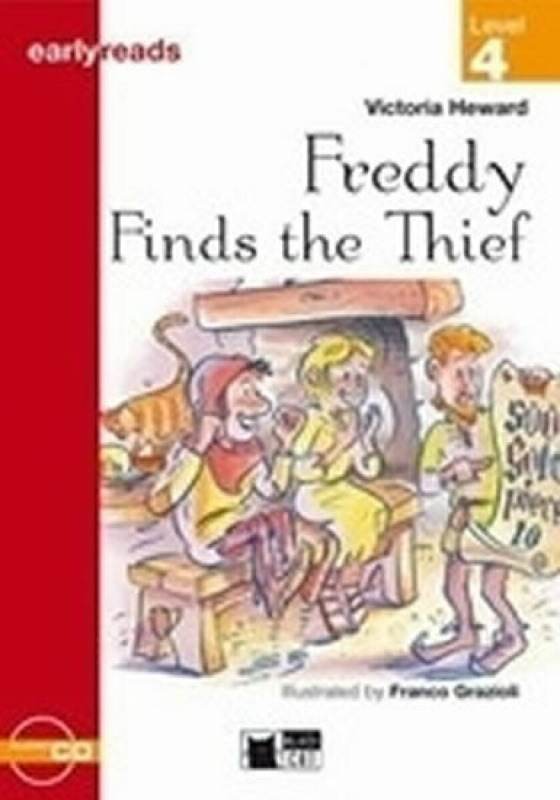 Black Cat FREDDY FINDS THE THIEF + CD ( Early Readers Level 4) BLACK CAT - CIDEB