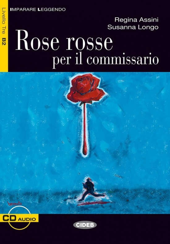 BLACK CAT - ROSE ROSSE PER IL COMMISSARIO + CD (Level 3) BLACK CAT - CIDEB