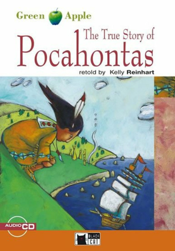 Black Cat True Story of Pocahontas (The) + CD (Green Apple level 1) BLACK CAT - CIDEB