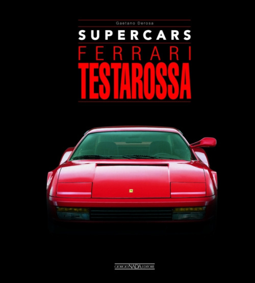 Ferrari Testarossa Giorgio Nada  Editore