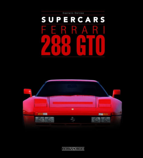Ferrari 288 GTO, Supercars Giorgio Nada  Editore