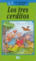 MIS PRIMEROS CUENTOS VERDE Los tres cerditos + Audio CD ELI