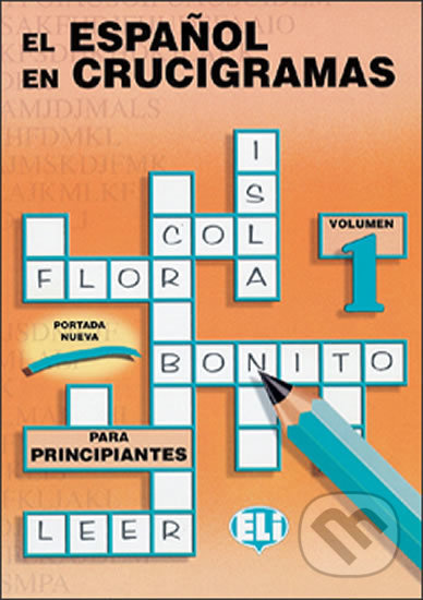 EL ESPANOL EN CRUCIGRAMAS 2 - Edicion fotocopiable ELI