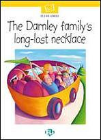 ELI READERS The Darnley Family´s Long-Lost Necklace + CD ELI