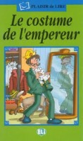 Plaisir de Lire Serie Verte Le costume de l´empereur + Audio CD ELI