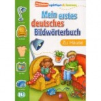 MEIN ERSTES DEUTSCHES BILDWÖRTERBUCH - Zu Hause ELI
