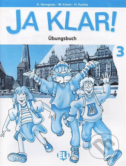 Ja Klar! 3: Übungsbuch - Günter Gerngross - kniha z kategorie Jazykové učebnice a slovníky