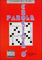 PAROLE CROCIATE 3 ALMA Edizioni