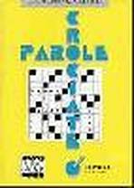 PAROLE CROCIATE 1 ALMA Edizioni