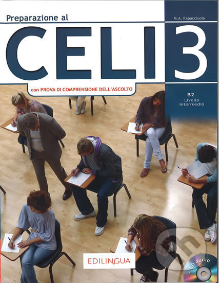 Preparazione al Celi 3  B2 + CD Audio - M.A. Rapacciuolo - kniha z kategorie Jazykové učebnice a slovníky