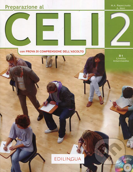 Preparazione al Celi 2 B1 + CD Audio - M.A. Rapacciuolo - kniha z kategorie Jazykové učebnice a slovníky