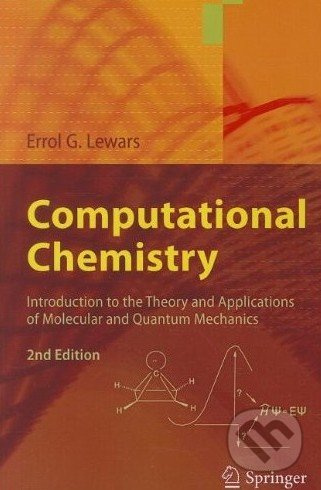 Computational Chemistry (Introduction to the Theory and Applications of Molecular and Quantum Mechanics) - kniha z kategorie Odborné a naučné
