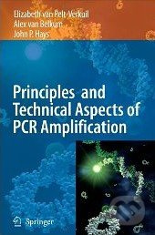Principles and Technical Aspects of PCR Amplification - kniha z kategorie Odborné a naučné