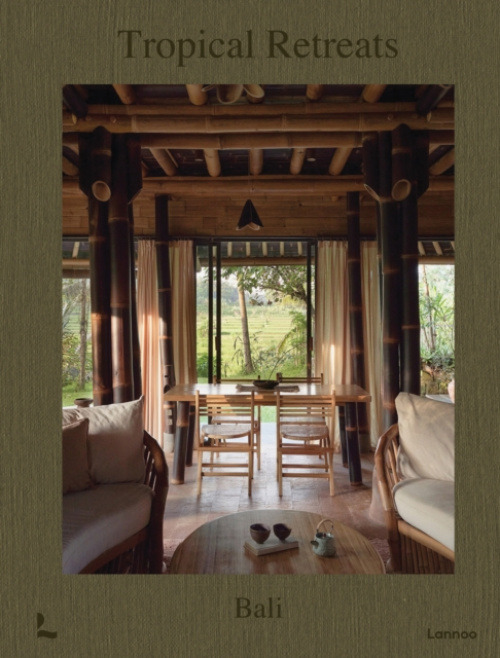 Lannoo Publishers Tropical Retreats - Zuniga, Iker
