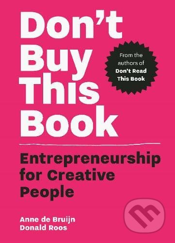 Don't Buy this Book (Entrepreneurship for Creative People) - kniha z kategorie Podnikání