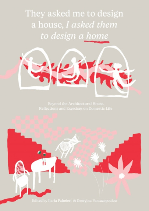 Set Margins' publications They Asked Me to Design a House, I Asked Them to Design a Home