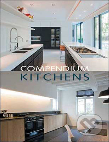 Compendium: Kitchens - kniha z kategorie Umění, design a architektura