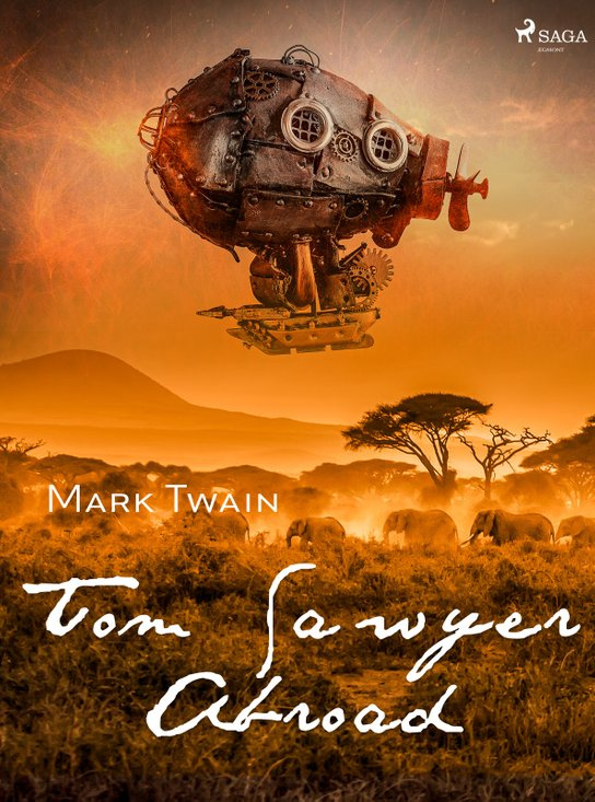 Tom Sawyer Abroad -  Mark Twain