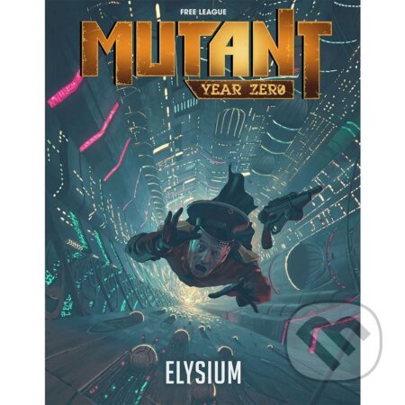 Mutant: Year Zero - Elysium RPG - kniha z kategorie Počítače a internet