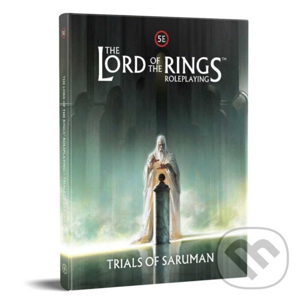 The Lord of the Rings RPG 5E: Trials of Saruman