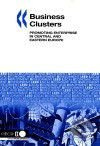 Business Clusters (Promoting Enterprise in Central and Eastern Europe) - kniha z kategorie Odborné a naučné