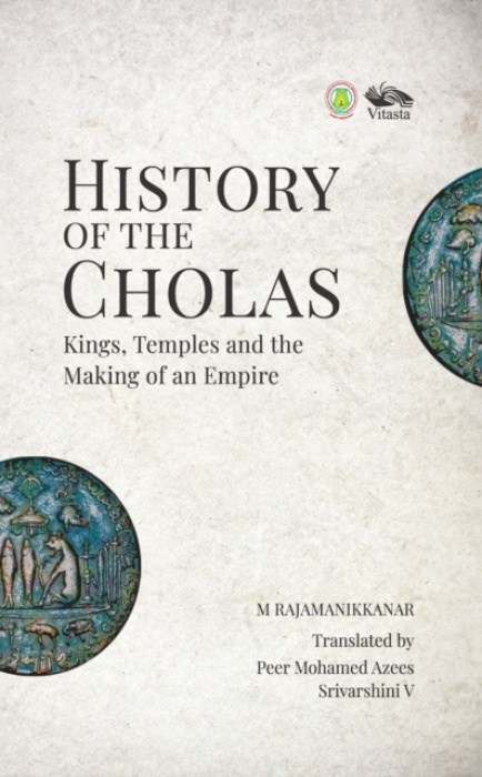 Vitasta Publishing Pvt.Ltd History of the Cholas Kings - Rajamanikkanar, M.