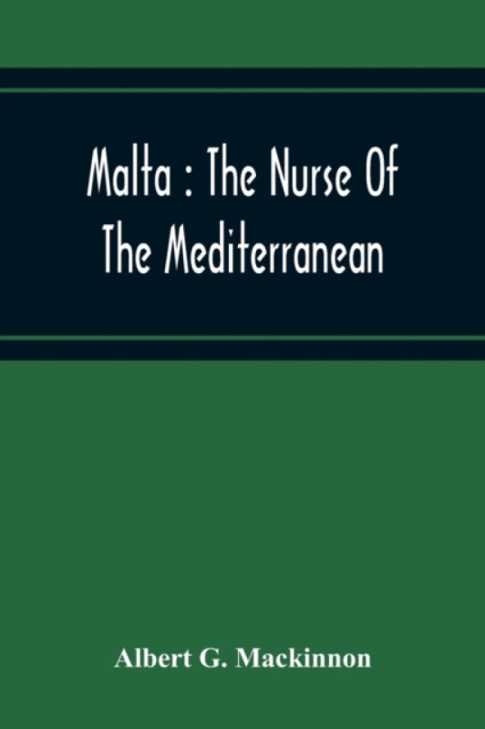 Malta - Albert G MacKinnon