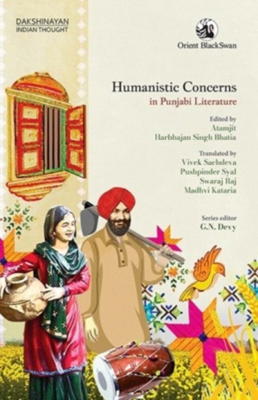 Orient Blackswan Pvt Ltd Humanistic Concerns in Punjabi Literature - Atamjit