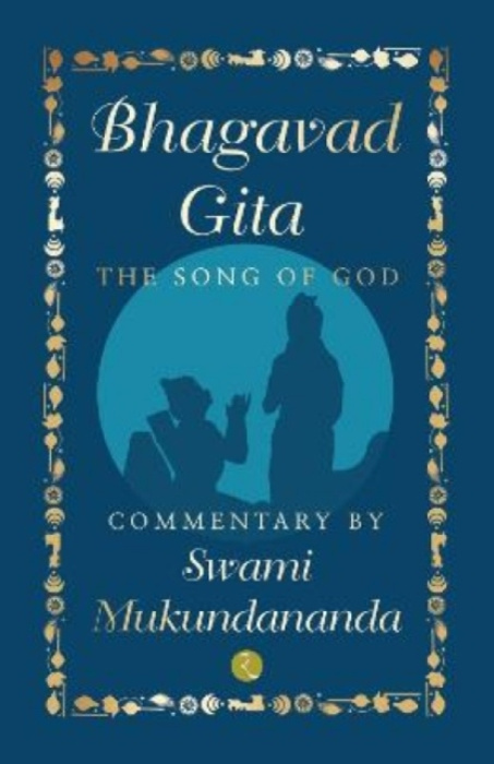 Bhagavad Gita, The Song of God Rupa Publications India Pvt. Ltd