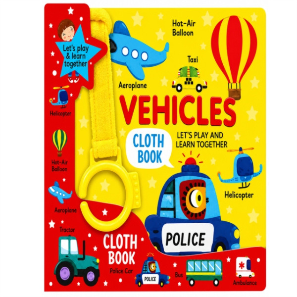Hello Friend Vehicles Cloth Book For Early Learning And Interactive Education For Kids - Garg, Mamta