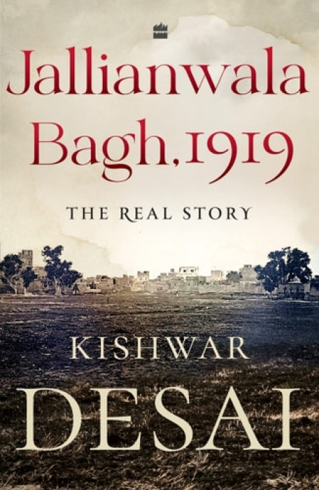 Jallianwala Bagh, 1919, The Real Story HarperCollins Publishers India