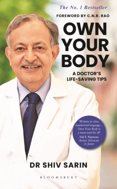 Bloomsbury India Own Your Body - Dr Shiv Sarin
