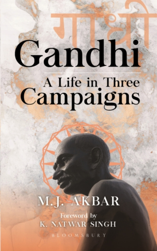 Bloomsbury Publishing India Pvt Ltd Gandhi - Akbar, M.J.