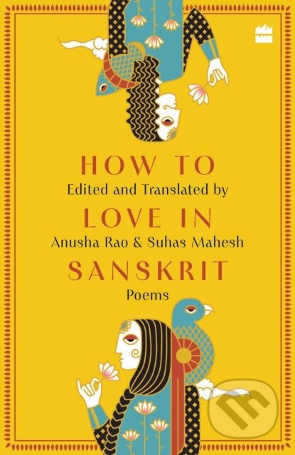 How to Love in Sanskrit (Poems) - Anusha Rao, Suhas Mahesh - kniha z kategorie Poezie