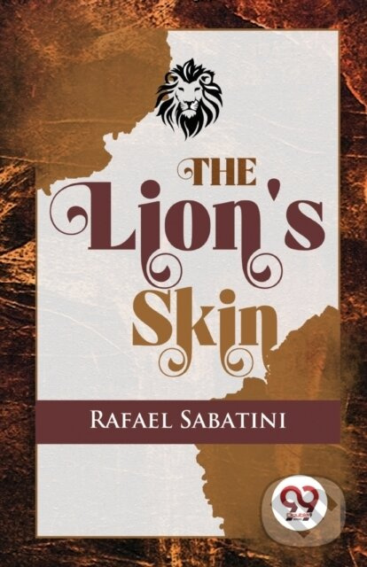 The Lion's Skin - Rafael Sabatini - kniha z kategorie História