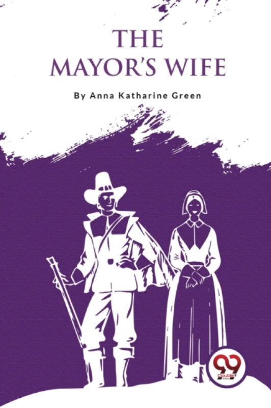 Double 9 Books LLP Mayor's Wife - Green, Anna Katharine
