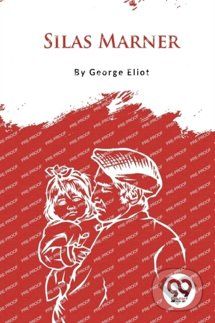 Silas Marner - George Eliot
