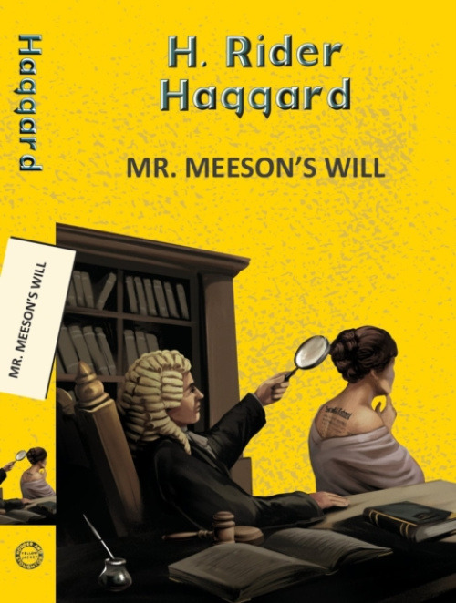 Hachette India Mr. Meeson's Will - Haggard, H Rider
