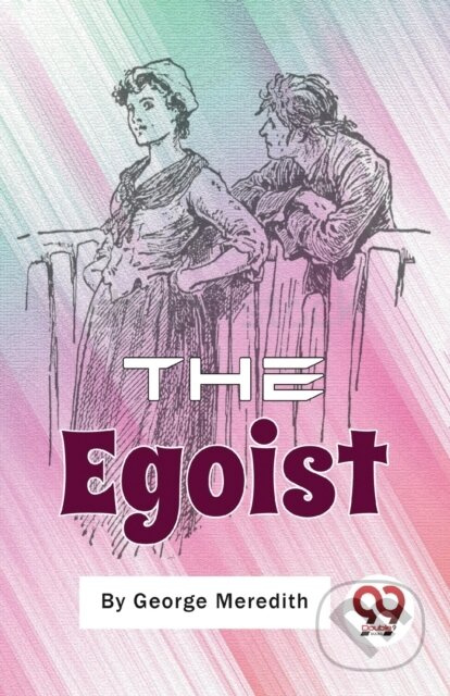 The Egoist (A Comedy in Narrative) - George Meredith - kniha z kategorie Pro děti